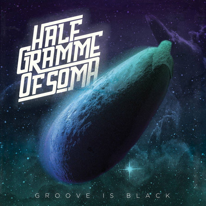 Half Gramme of Soma - Groove is Black (LP) Cover Arts and Media | Records on Vinyl