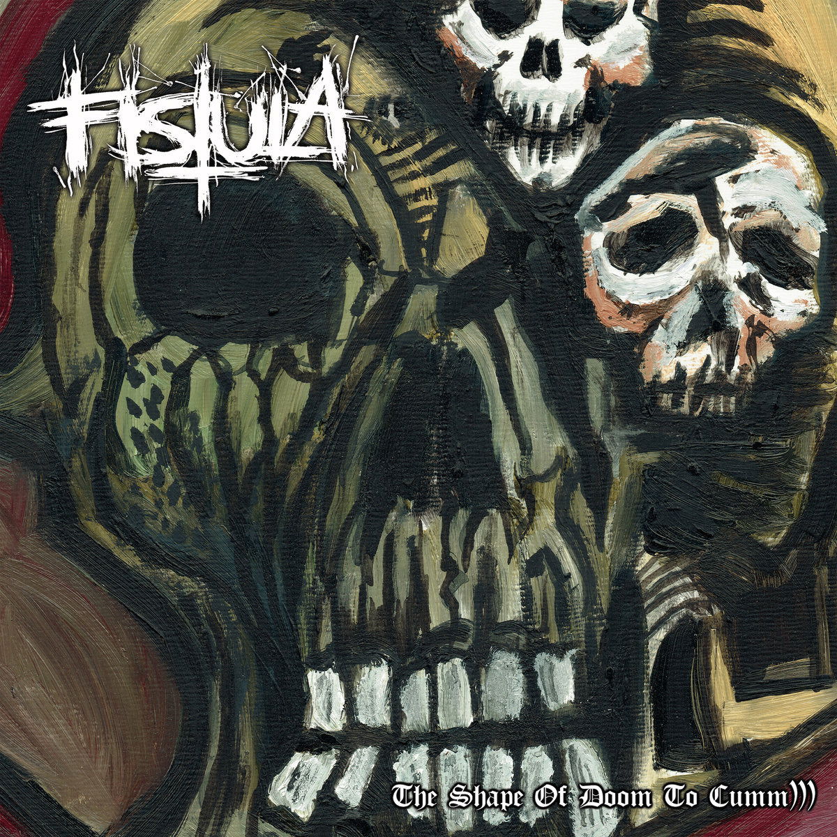 Fistula - Shape of Doom To Cumm))) (LP) Cover Arts and Media | Records on Vinyl