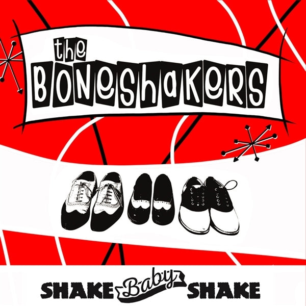  |   | Boneshakers - Shake Baby Shake (Single) | Records on Vinyl