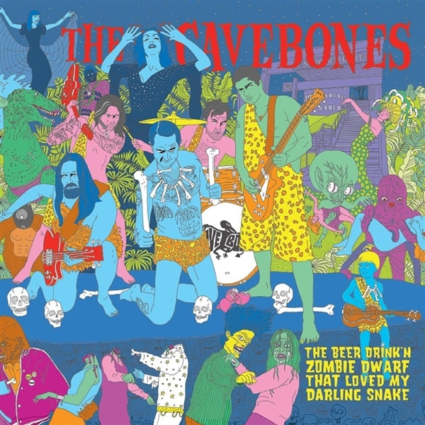  |   | Cavebones - The Beer Drink'n Zombie Dwarf That Loved My Darling Snake (Single) | Records on Vinyl