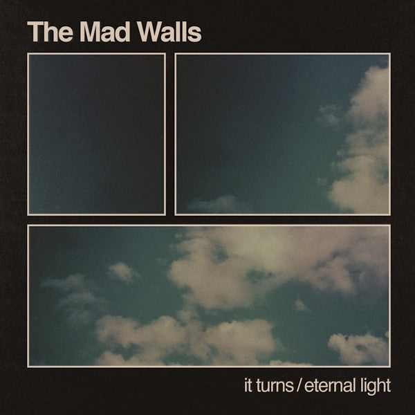 |   | Mad Walls - It Turns/Eternal Light (Single) | Records on Vinyl