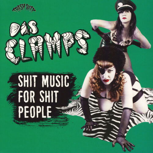 Das Clamps - Shit Music For Shit People (LP) Cover Arts and Media | Records on Vinyl