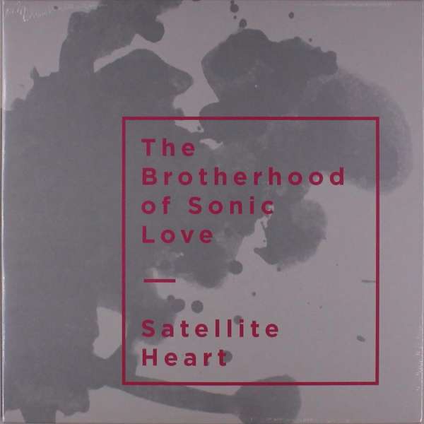 Brotherhood of Sonic - Satellite Heart (LP) Cover Arts and Media | Records on Vinyl