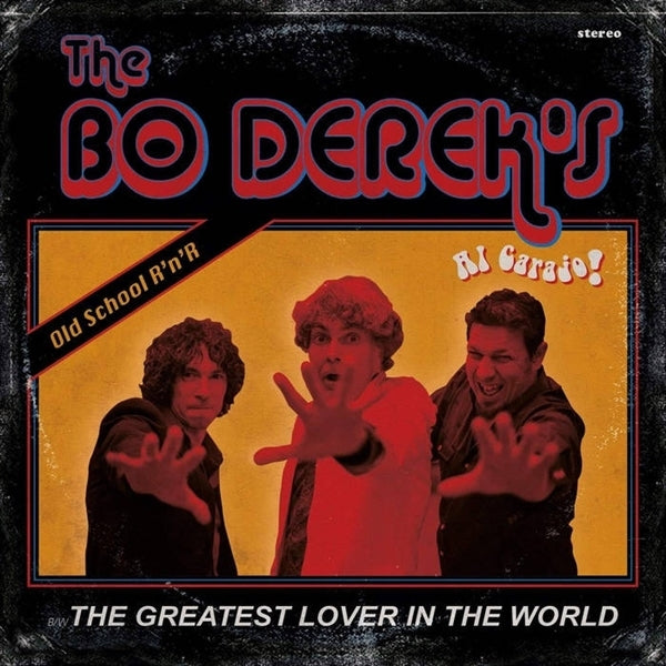  |   | Bo Derek's - Al Carajo/the Greatest Lover In the World (Single) | Records on Vinyl