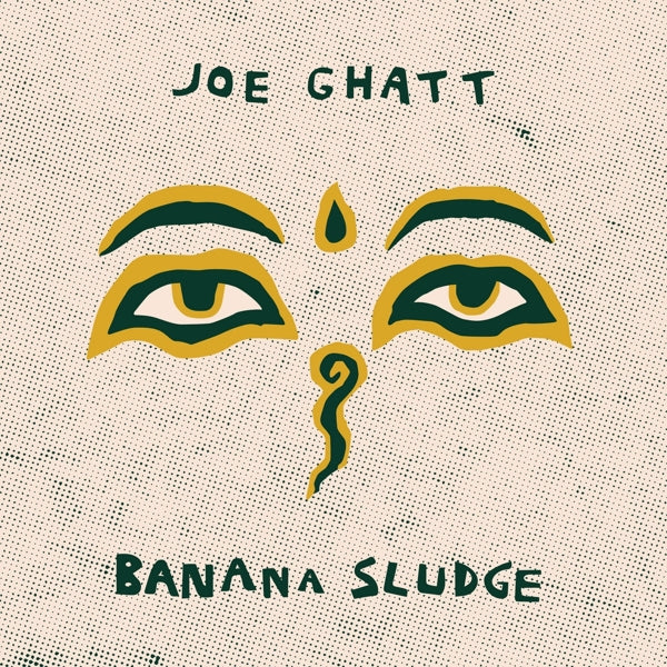  |   | Joe Ghatt - Banana Sludge (LP) | Records on Vinyl