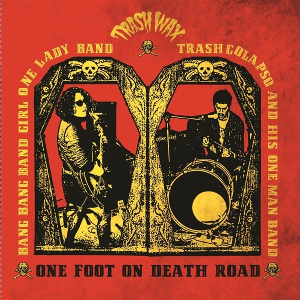  |   | Bang Bang Girl/Trash Colapso - One Foot On Death Road (LP) | Records on Vinyl
