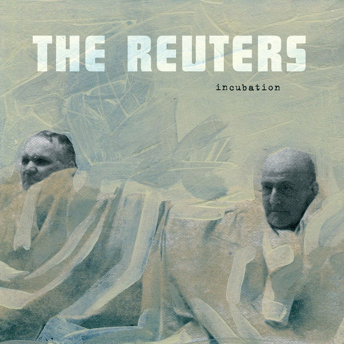 Reuters - Incubation (LP) Cover Arts and Media | Records on Vinyl