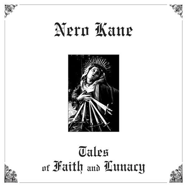 Nero Kane - Tales of Faith and Lunacy (LP) Cover Arts and Media | Records on Vinyl