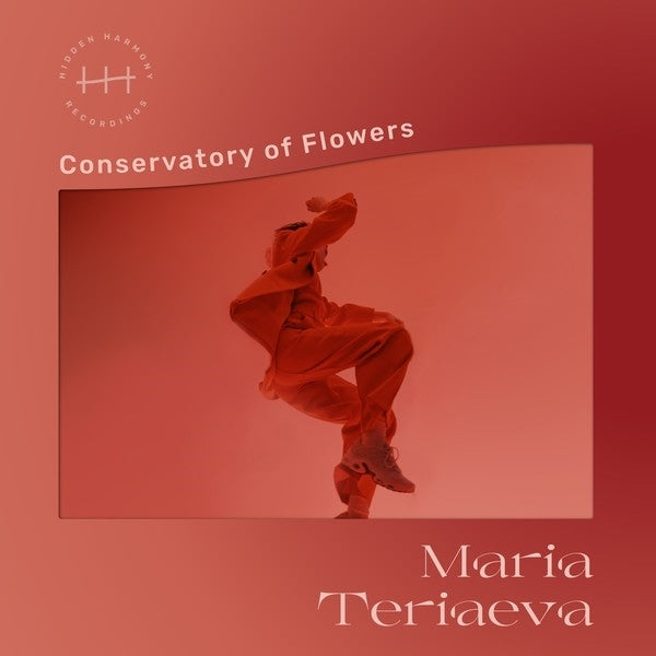  |   | Maria Teriaeva - Conservatory of Flowers (LP) | Records on Vinyl