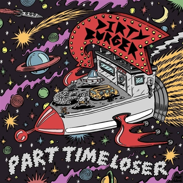  |   | Dirty Burger - Part Time Loser (LP) | Records on Vinyl