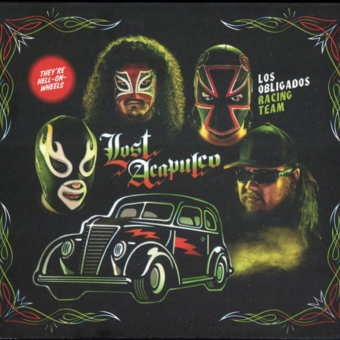 Lost Acapulco - Los Obligados Racing Team (LP) Cover Arts and Media | Records on Vinyl