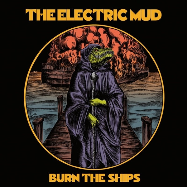  |   | Electric Mud - Burn the Ships (LP) | Records on Vinyl