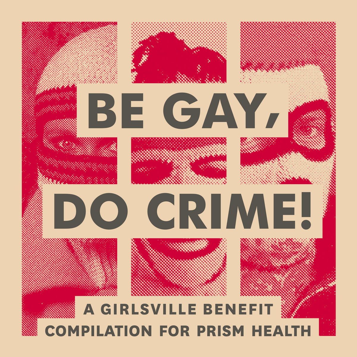 V/A - Be Gay, Do Crime! (LP) Cover Arts and Media | Records on Vinyl