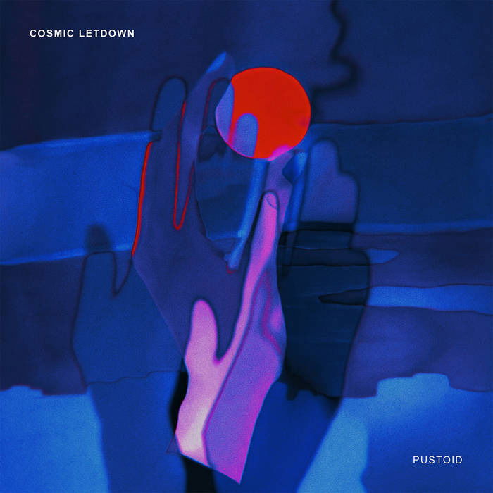 Cosmic Letdown - Pustoid (LP) Cover Arts and Media | Records on Vinyl