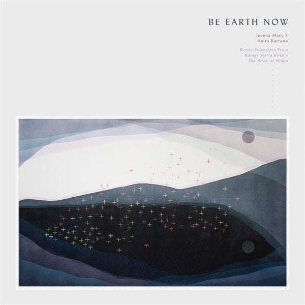  |   | Joanna & Anita Barrows Macy - Be Earth Now (LP) | Records on Vinyl