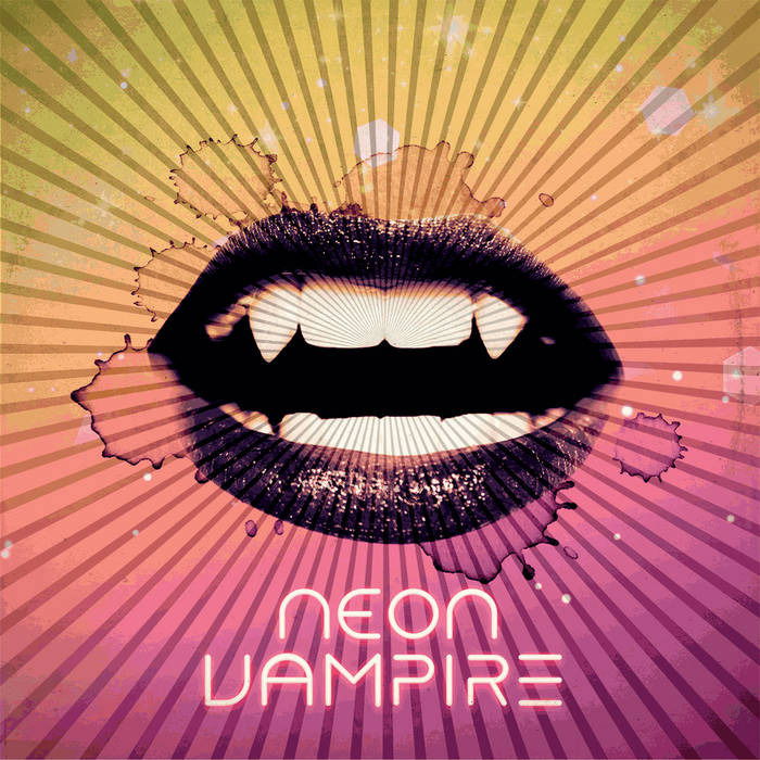 Neon Vampire - Neon Vampire (LP) Cover Arts and Media | Records on Vinyl