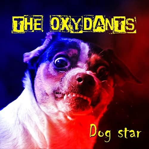 Oxydants - Dog Star (LP) Cover Arts and Media | Records on Vinyl