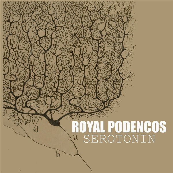 Royal Podencos - Serotonin (LP) Cover Arts and Media | Records on Vinyl