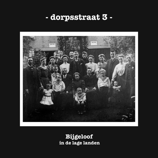  |   | Dorpsstraat 3 - Bijgeloof In De Lage Landen (Single) | Records on Vinyl