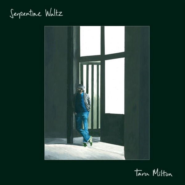 Tara Milton - Serpentine Waltz (LP) Cover Arts and Media | Records on Vinyl