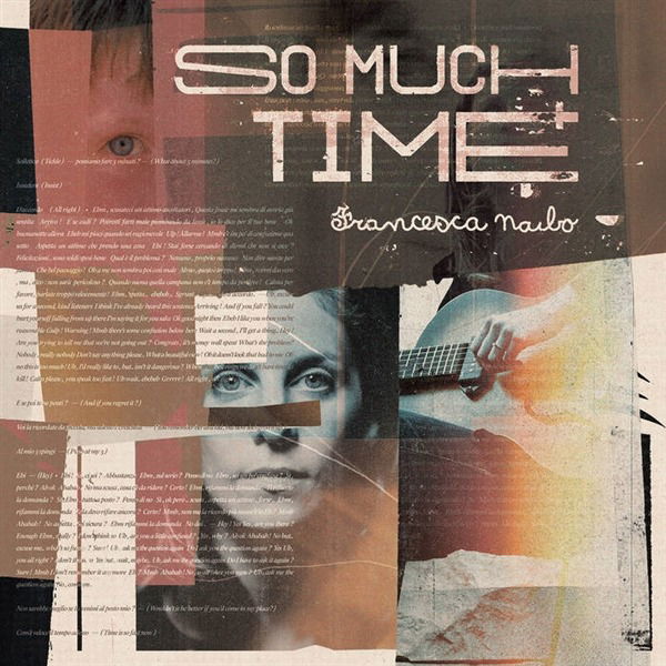 Francesca Naibo - So Much Time (LP) Cover Arts and Media | Records on Vinyl