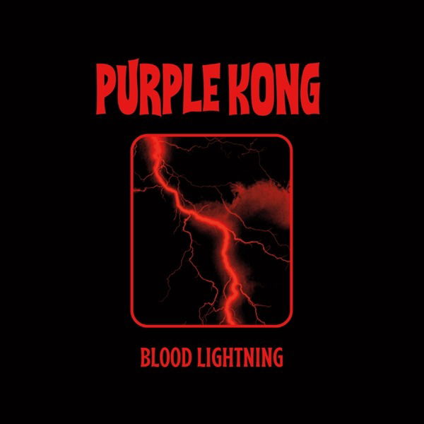 Purple Kong - Blood Lightning (LP) Cover Arts and Media | Records on Vinyl