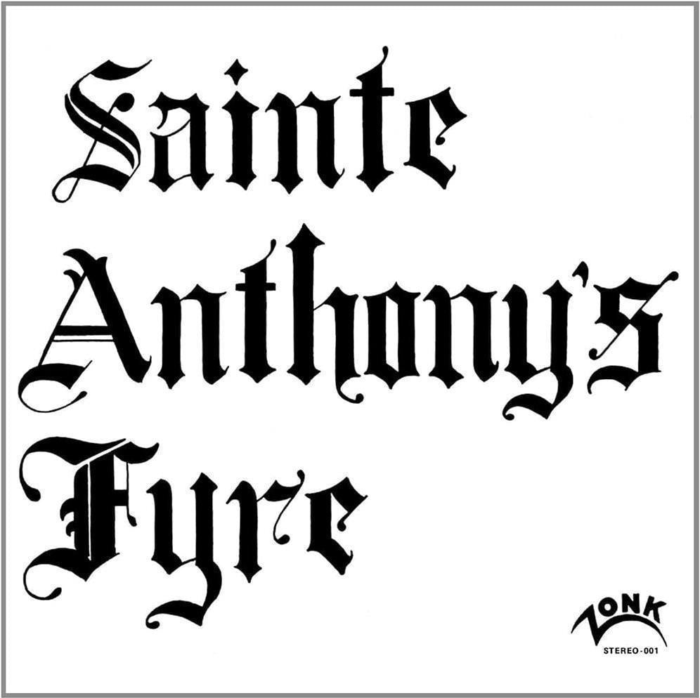 Sainte Anthony's Fyre - Sainte Anthony's Fyre (LP) Cover Arts and Media | Records on Vinyl