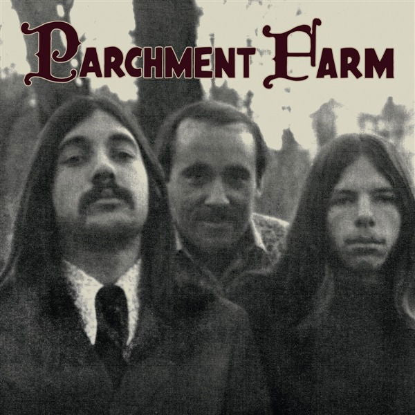 Parchment Farm - Parchment Farm (LP) Cover Arts and Media | Records on Vinyl