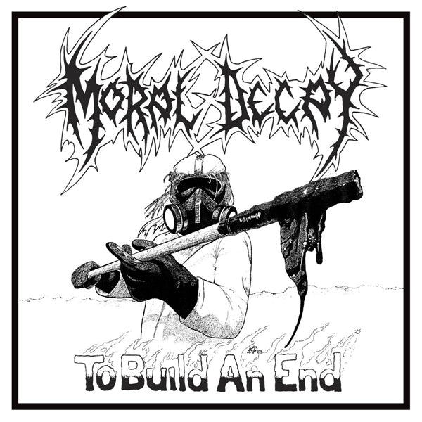  |  Vinyl LP | Moral Decay - To Build an End (LP) | Records on Vinyl