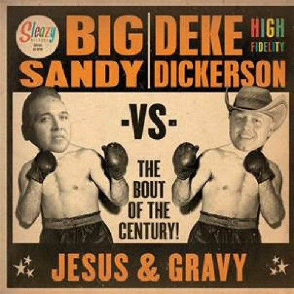  |   | Big Sandy Vs. Deke Dicker - Jesus & Gravy (Single) | Records on Vinyl