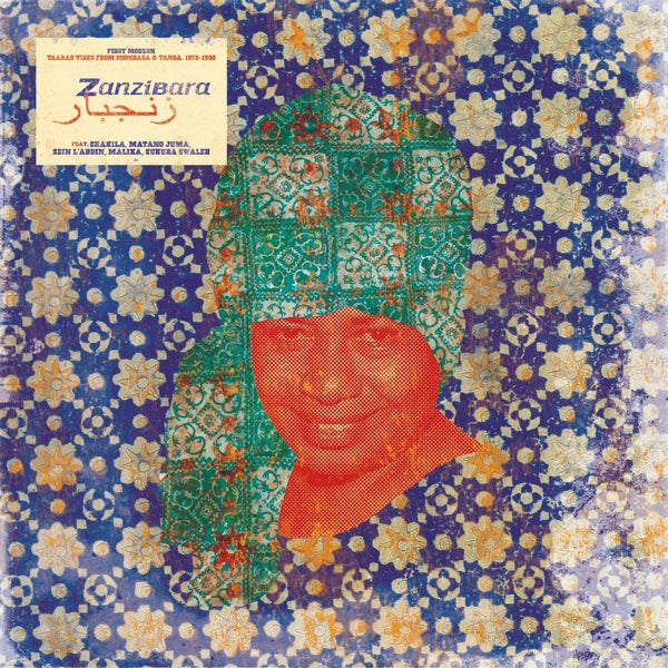 |   | V/A - Zanzibara 10 - First Modern: Taarab Vibes From Mombasa & Tanga / 1970-1990 (LP) | Records on Vinyl
