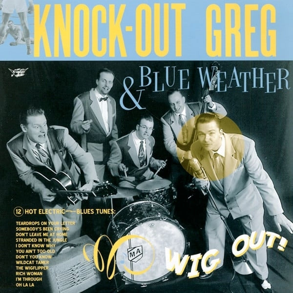  |   | Knockout Greg & Blue Weather - Wig Out (10"+ 7") (2 Singles) | Records on Vinyl