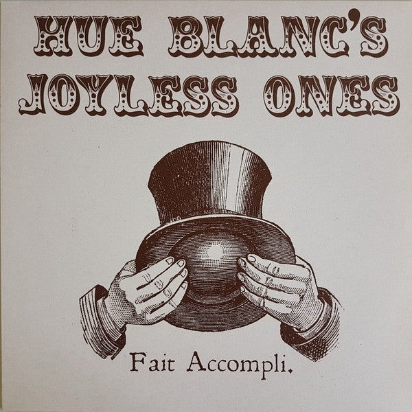  |   | Hue -Joyless Ones- Blanc - Fait Accompli (LP) | Records on Vinyl