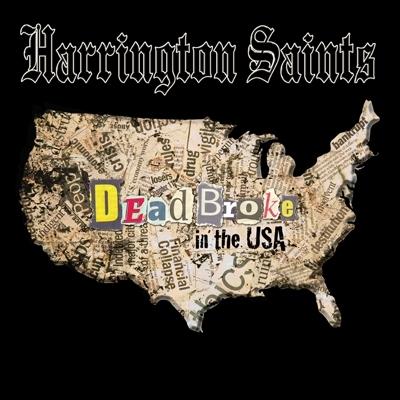 Harrington Saints - Dead Broke In the Usa (LP) Cover Arts and Media | Records on Vinyl
