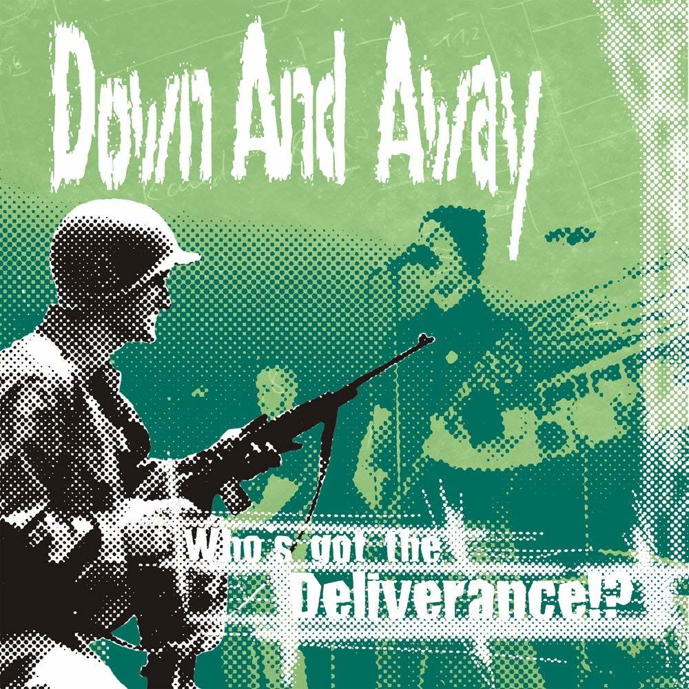 Down & Away - Who's Got the Deliverance? (LP) Cover Arts and Media | Records on Vinyl