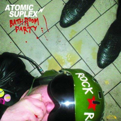 Atomic Suplex - Bathroom Party (LP) Cover Arts and Media | Records on Vinyl