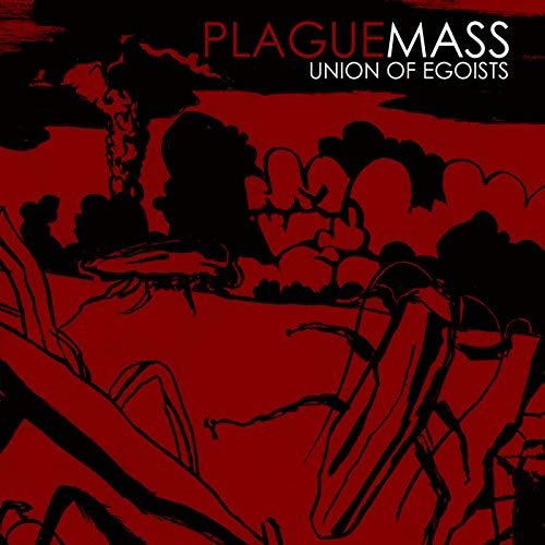 Plague Mass - Union of Egoists (LP) Cover Arts and Media | Records on Vinyl