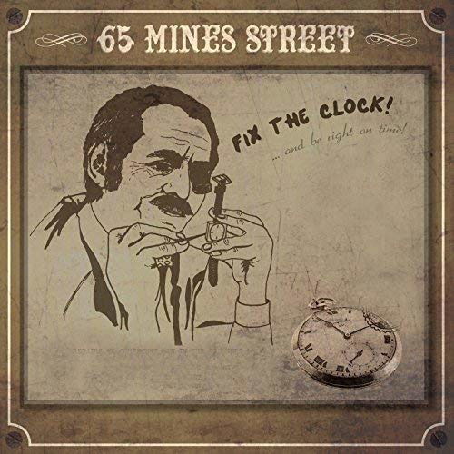 Sixty-Five Mines Street - Fix the Clock (LP) Cover Arts and Media | Records on Vinyl