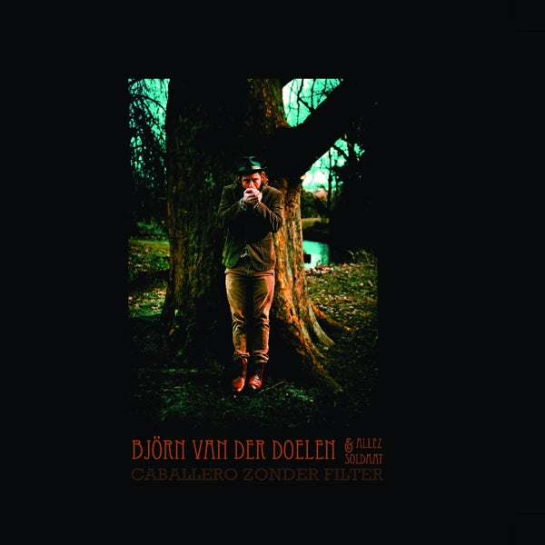  |   | Bjorn Van Der & Allez Soldaat Doelen - Caballero Zonder Filter (LP) | Records on Vinyl