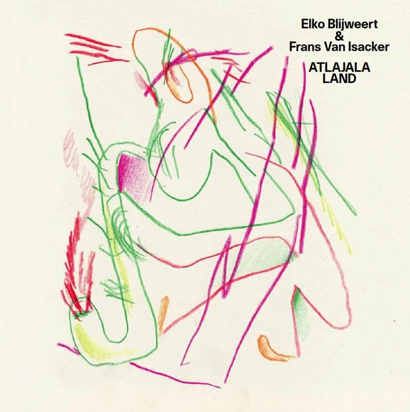  |   | Elko & Frans Van Isacke Blijweert - Atlajala Land (LP) | Records on Vinyl