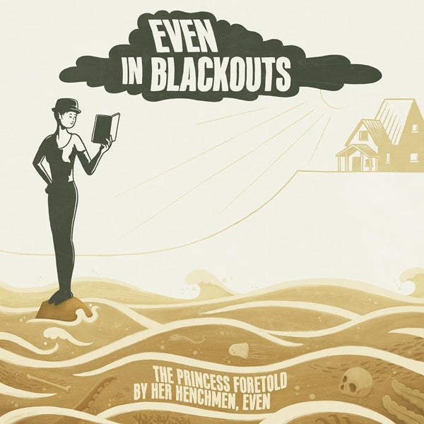  |   | Even In Blackouts - Princess Foretold By Her Henchmen, Even (LP) | Records on Vinyl