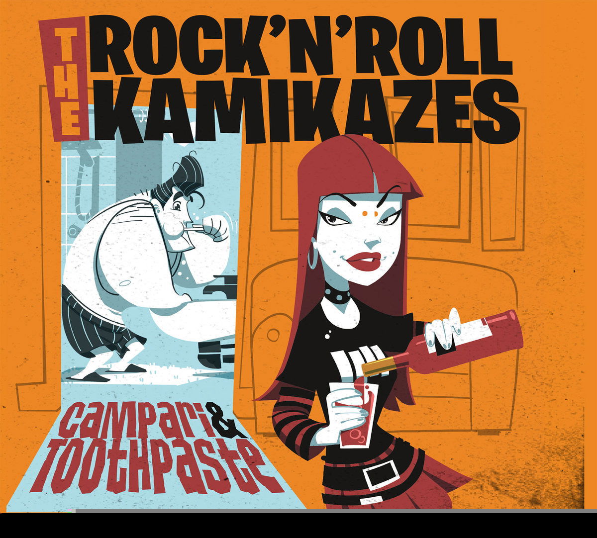 Rock 'N' Roll Kamikazes - Campari & Toothpaste (LP) Cover Arts and Media | Records on Vinyl