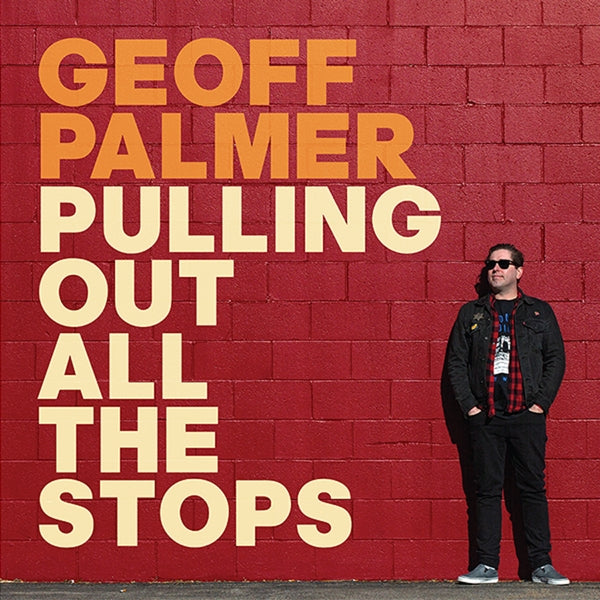  |   | Geoff Palmer - Pulling Out All the Stops (LP) | Records on Vinyl