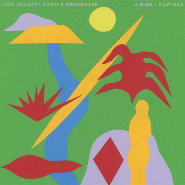  |   | Ivan Mamao & Grasmass Conti - A Mina / Caatinga (Single) | Records on Vinyl