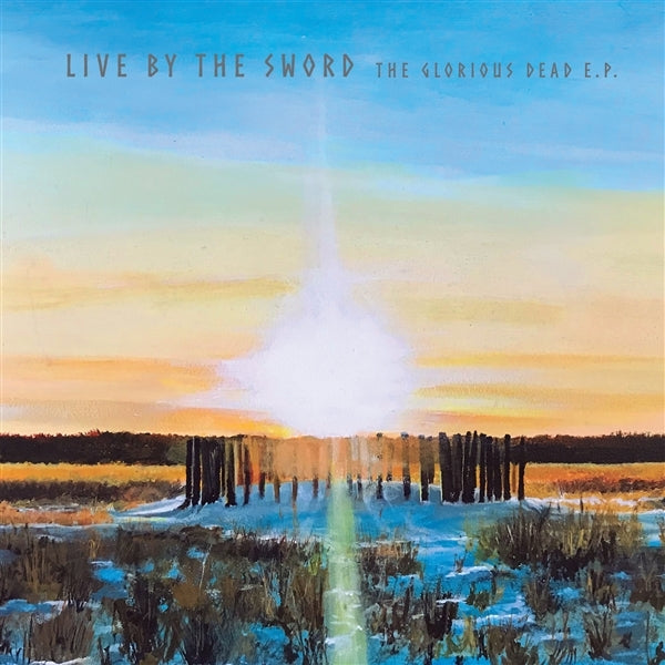  |   | Live By the Sword - Glorious Dead (Single) | Records on Vinyl