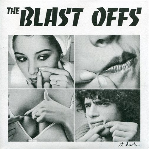  |   | Blast Offs - It Hurts? (Single) | Records on Vinyl