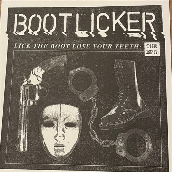  |   | Bootlicker - Lick the Boot, Lose Your Teeth (LP) | Records on Vinyl