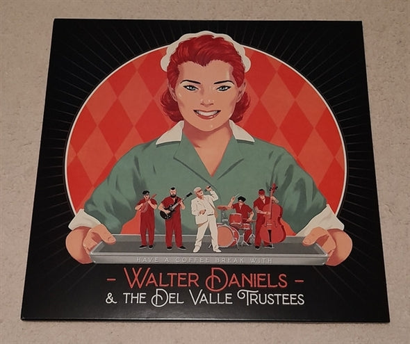  |   | Walter & the Del Valle Trustees Daniels - Have a Coffee Break With... (LP) | Records on Vinyl
