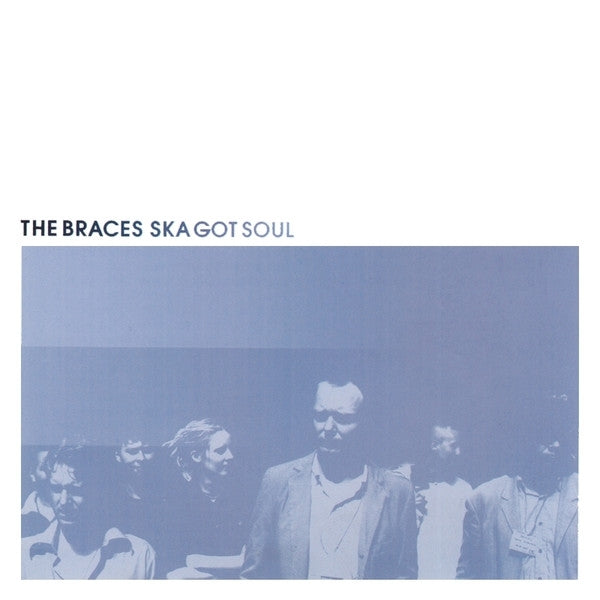  |   | Braces - Ska Got Soul (LP) | Records on Vinyl