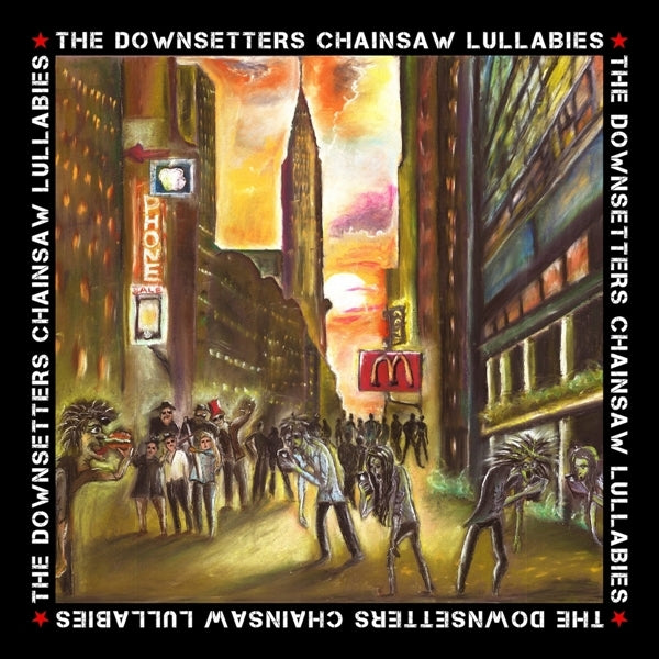  |   | Downsetters - Chainsaw Lullabies (LP) | Records on Vinyl